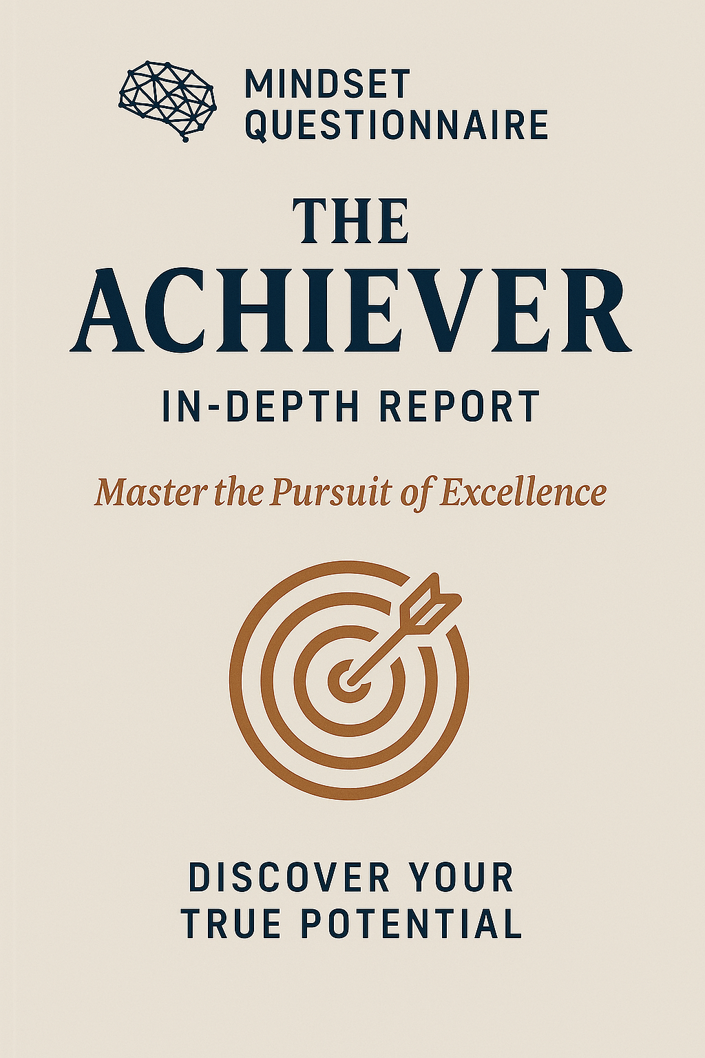 Achiever Mindset in-depth  report